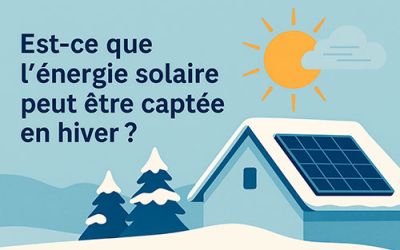 Est-ce que l'énergie solaire peut être captée en hiver ?